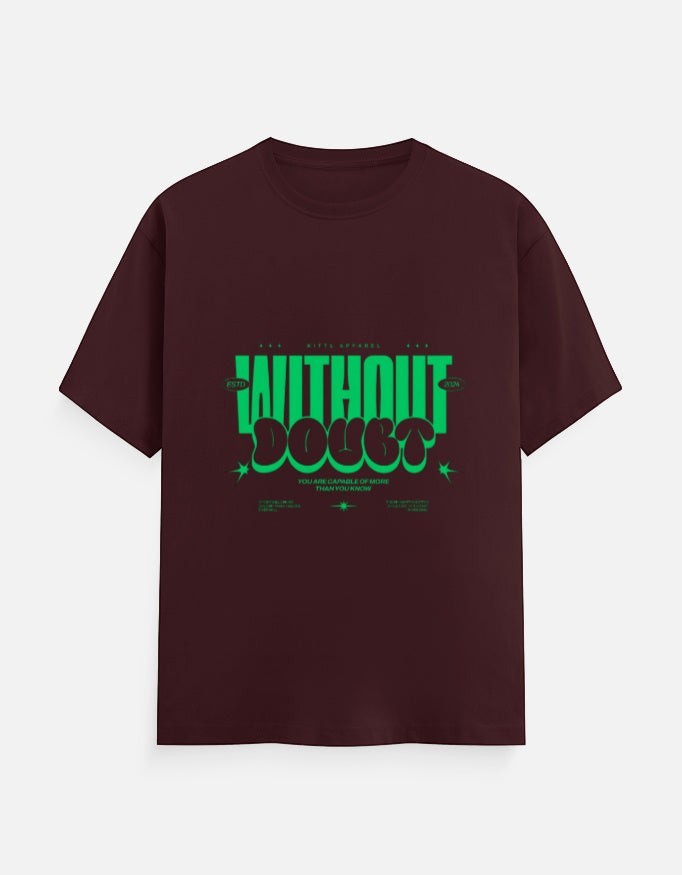 No Cap Co burgundy 100% cotton crew neck t-shirt with green "Without Doubt" graphic print and text.