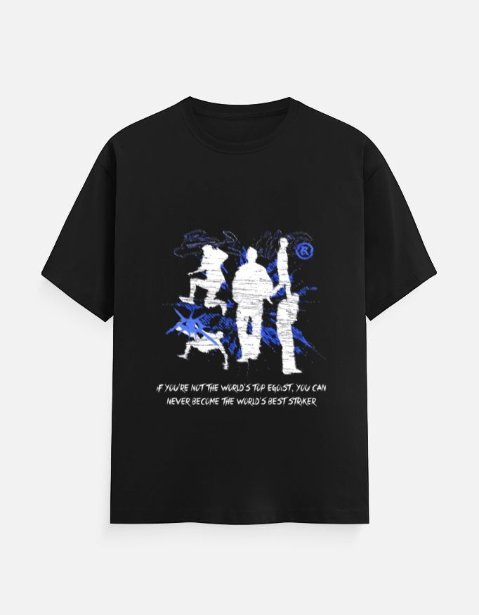No Cap Co black 100% cotton crew neck t-shirt with graphic print and text "IF YOU'RE NOT THE WORLD'S TOP EGIOST, YOU CAN NEVER BECOME THE WORLD'S BEST STRIKER."