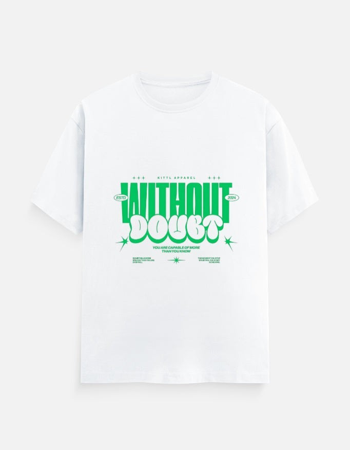 No Cap Co white 100% cotton crew neck t-shirt with green "Without Doubt" graphic print.